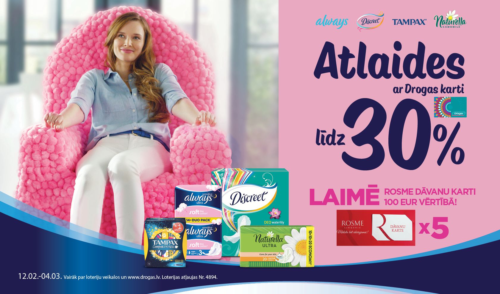 P&G Sieviešu higiēnas dienas veikalos Drogas