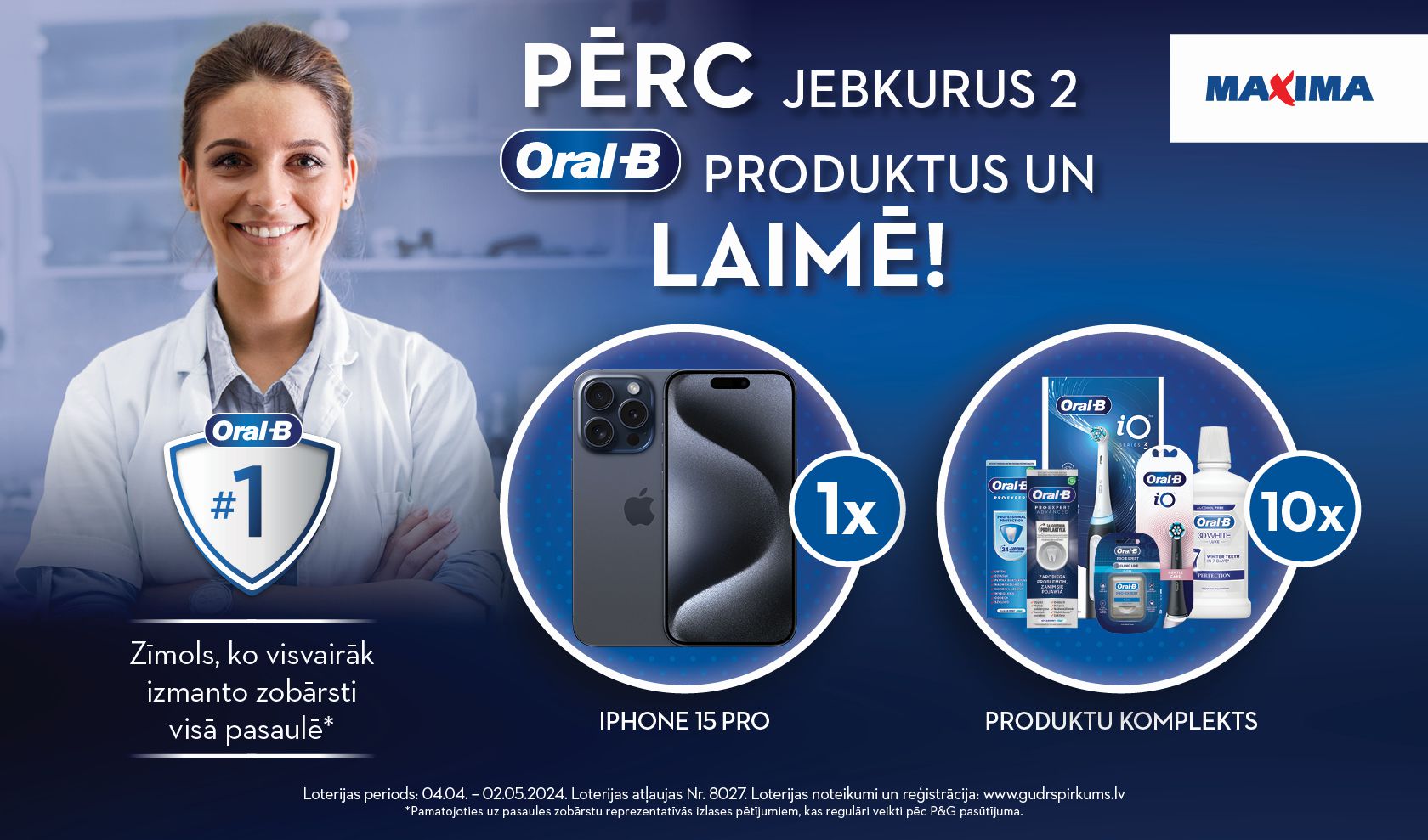 ORAL-B  LOTERIJA VEIKALOS MAXIMA 