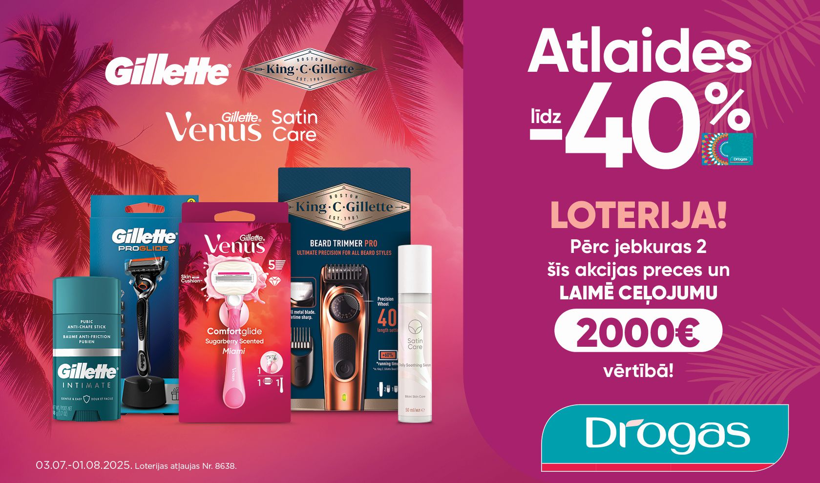GILLETTE VENUS LOTERIJA VEIKALOS DROGAS  