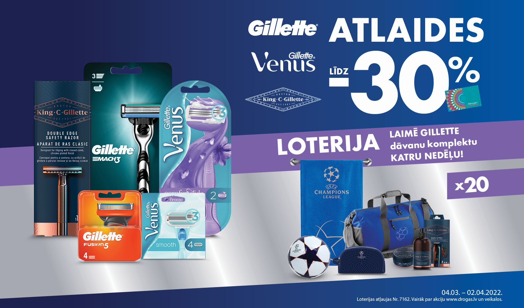 Gillette, Venus, KCG loterija Drogās  