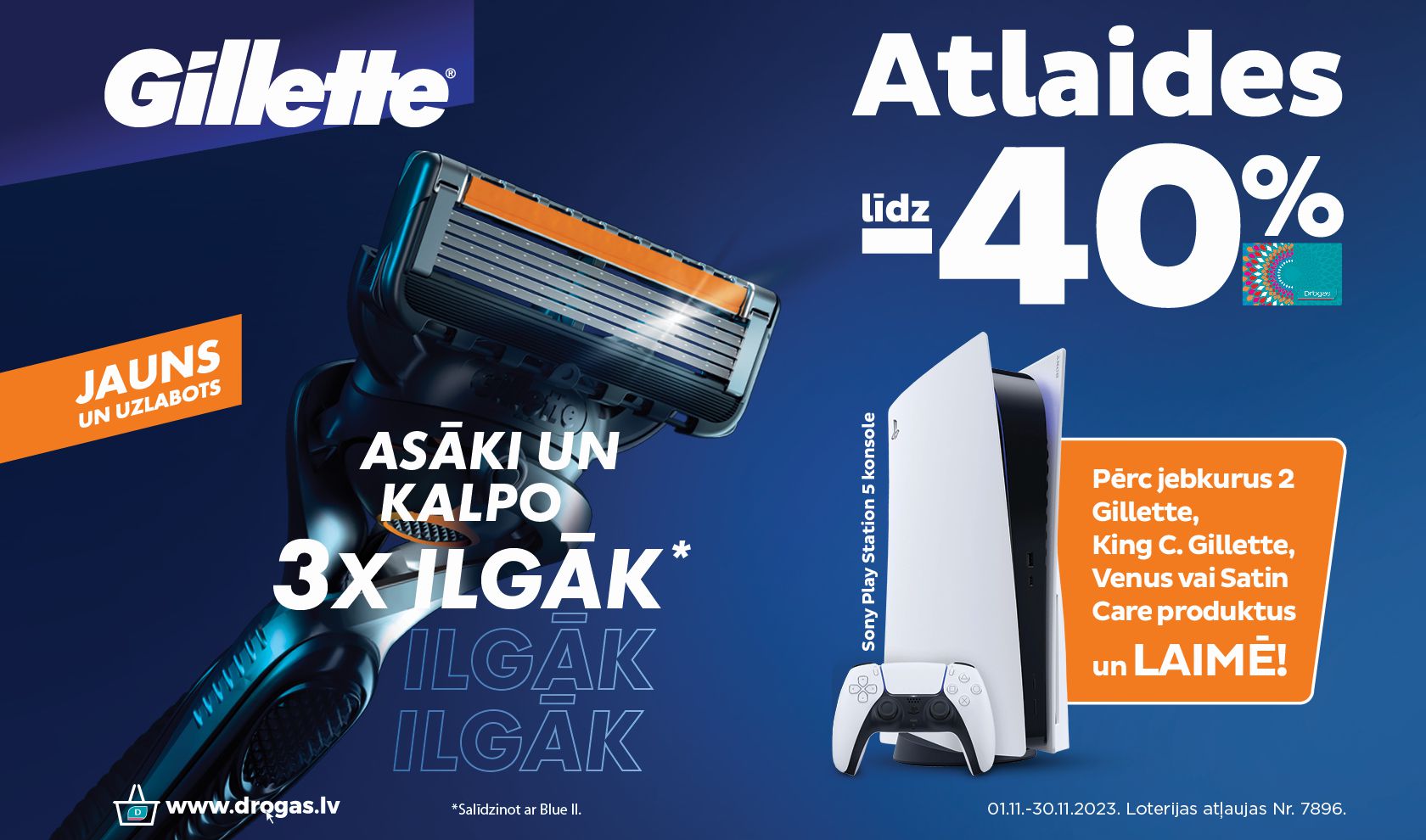 GILLETTE UN VENUS LOTERIJAS DROGĀS  