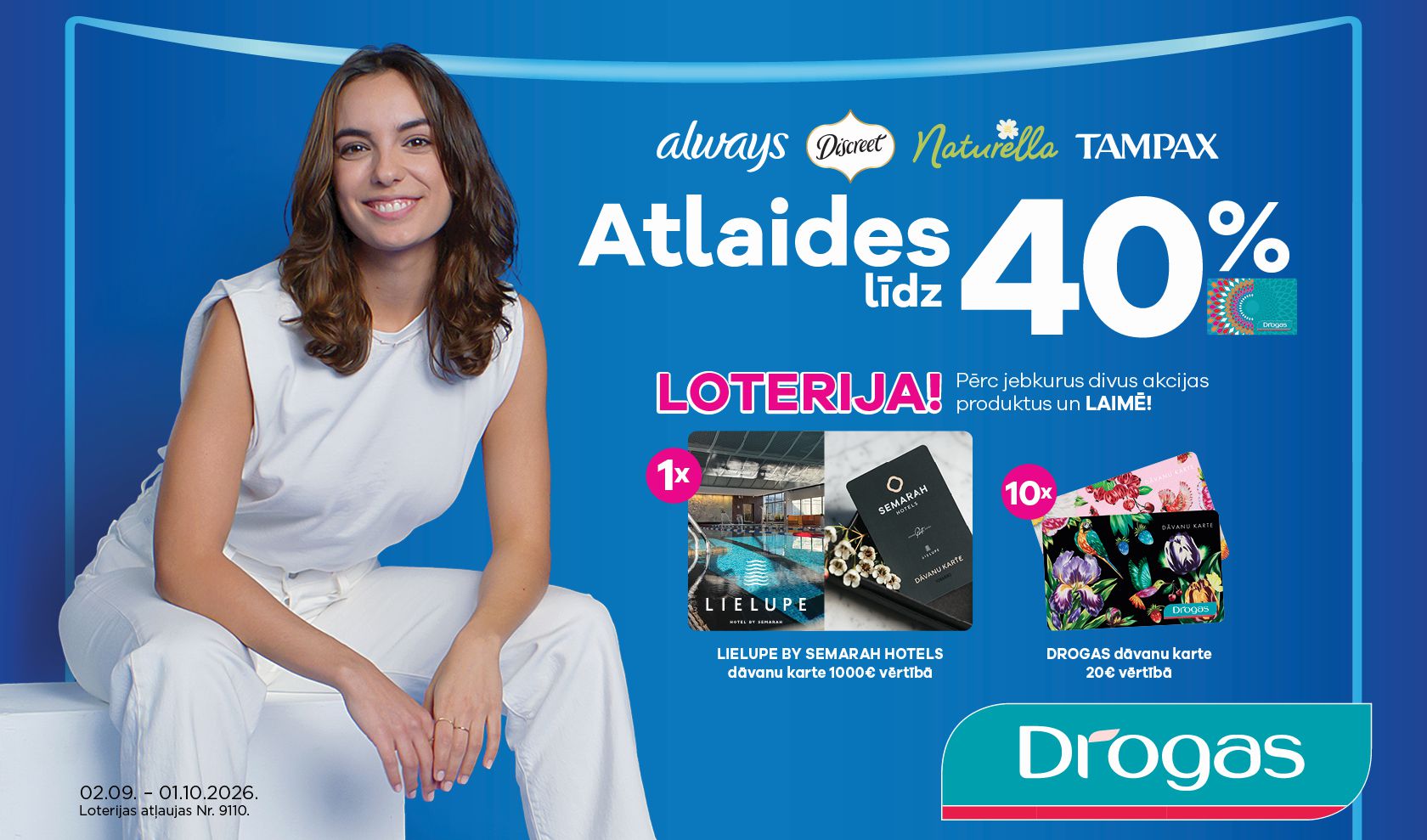 Higiēnas dienu loterija veikalos Drogas